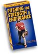 Pitching For Strength & Endurance with Coach Mark Eldridge